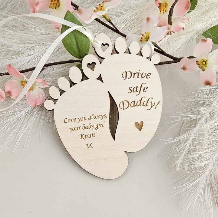 Personalised Drive Safe Daddy Wooden Pendant, Car Mirror Baby Feet Lucky Charm