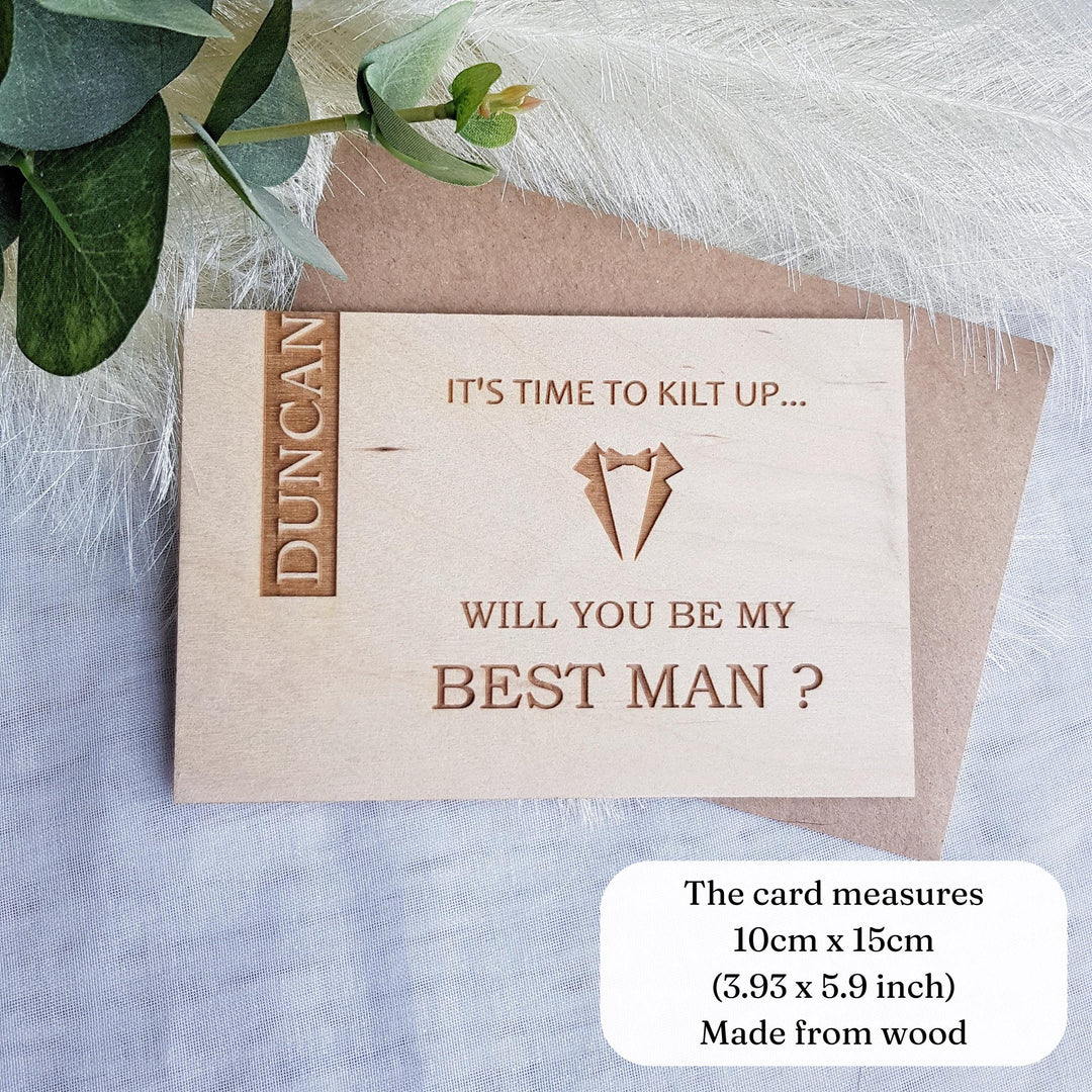 Best Man Wooden Card - It's time to kilt up, suit up - Personalised Wedding Proposal Keepsake - Will you be my Usher