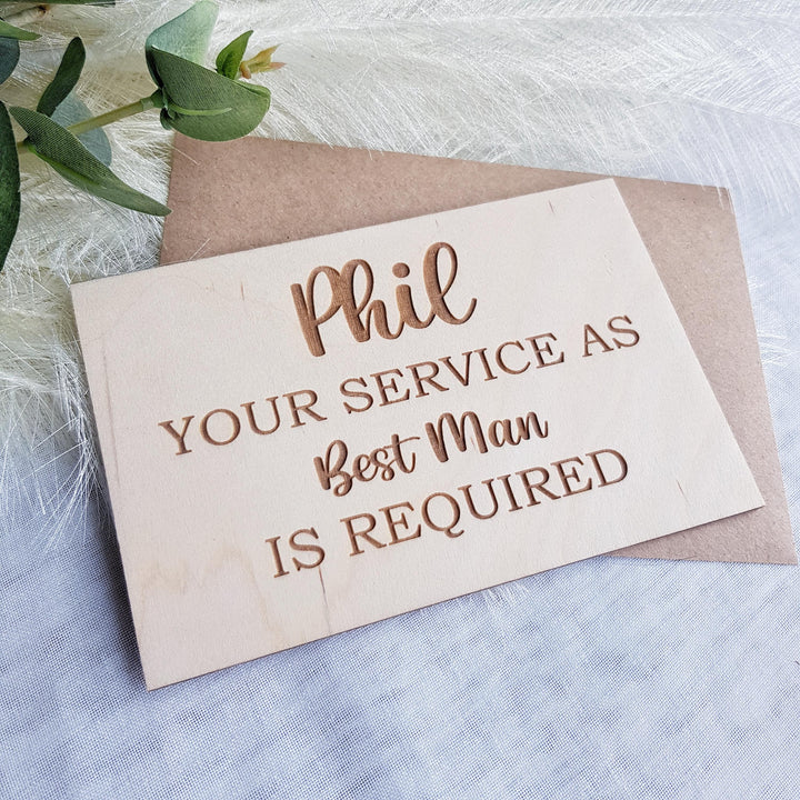 Best Man Wooden Card – Personalised Wedding Proposal Keepsake - Your Service is Required