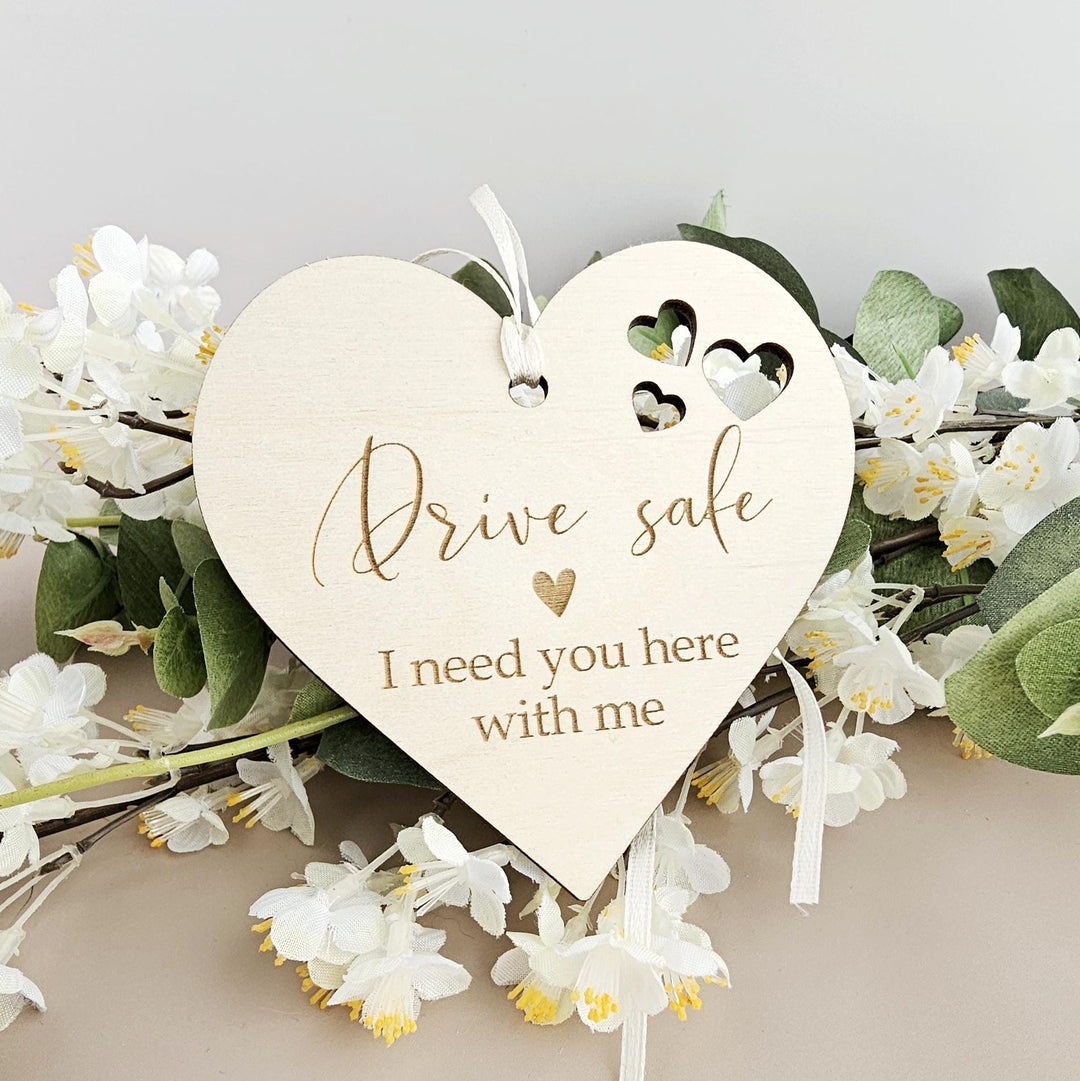 Personalised Drive Safe Wooden Pendant, Car Mirror I Love You Lucky Charm