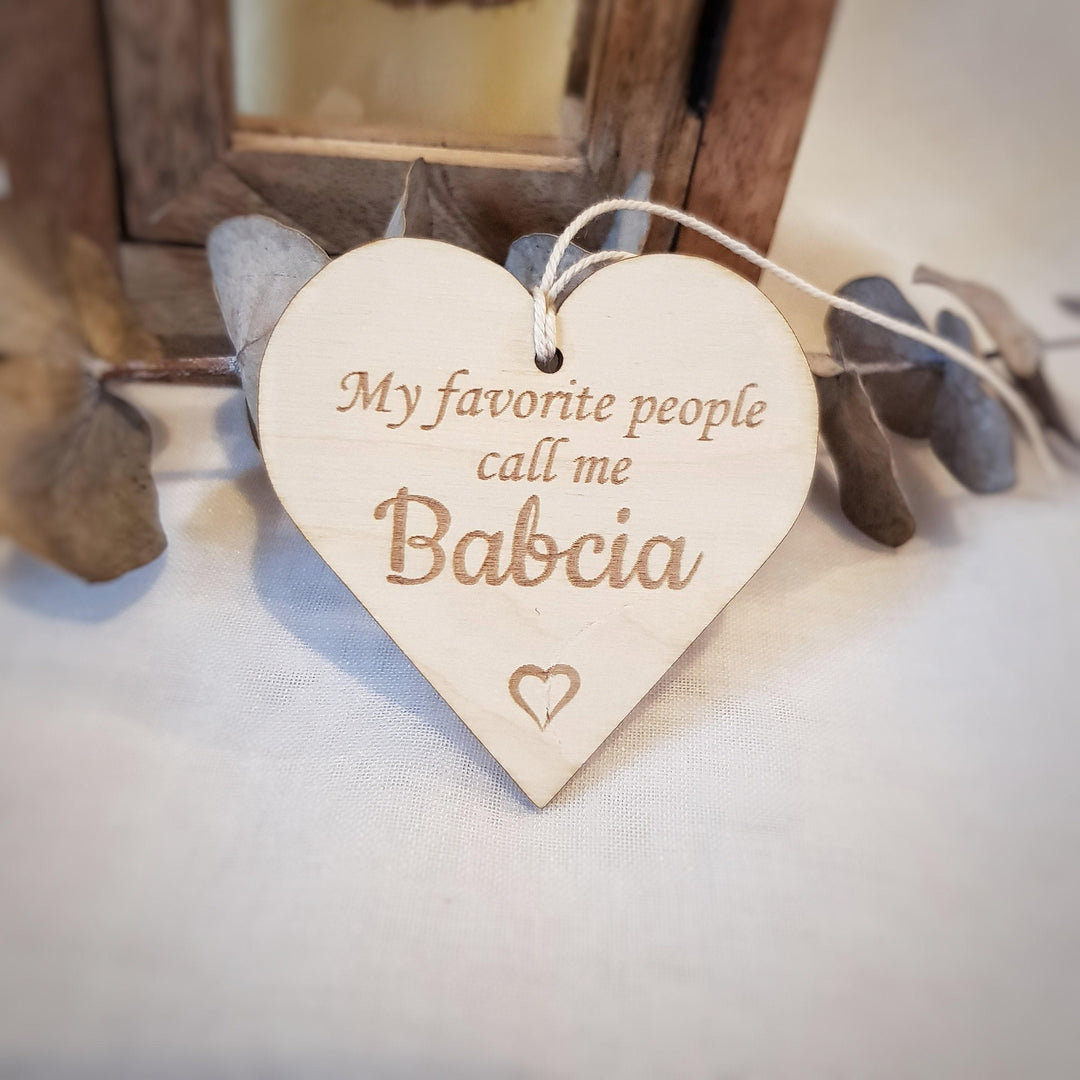 My favourite people call me Dziadek / Babcia, Polish Dzien Babci i Dziadka, Wooden Keepsake, engraved plaque, Grandparents Gift Tag