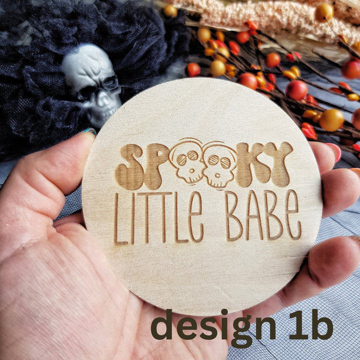 Personalised Wooden First Halloween Disc - Perfect Photo Prop for your Little One and more - Spooky Little Babe