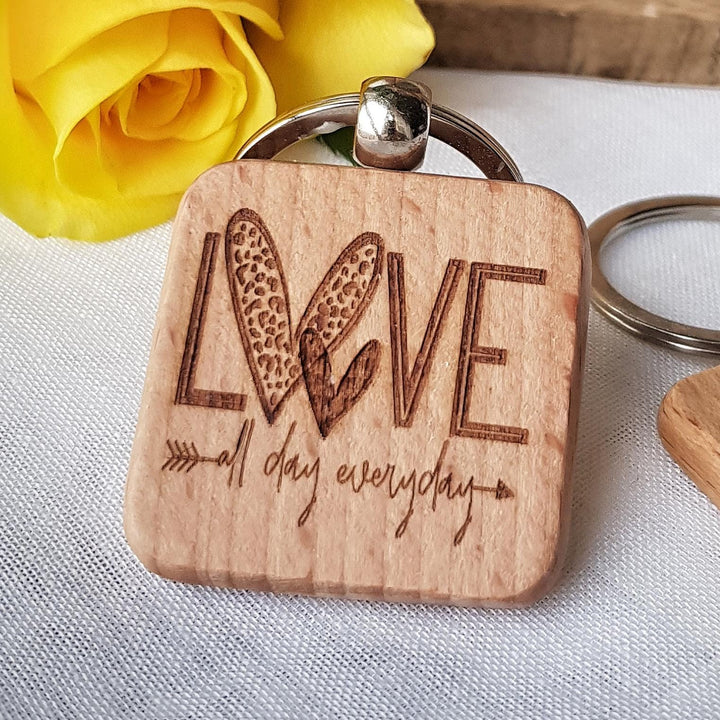 Wooden Keyring - Love All Day Everyday