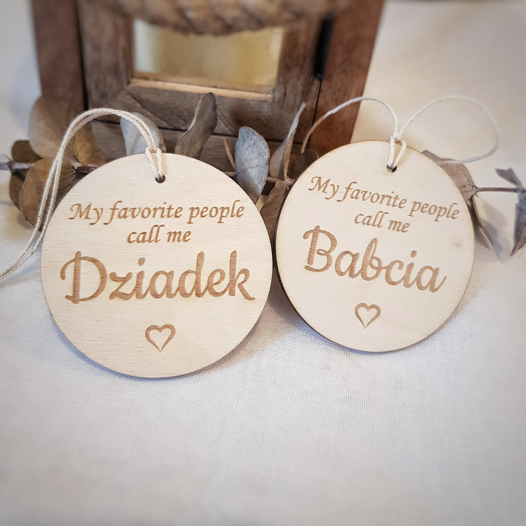 My favourite people call me Dziadek / Babcia, Polish Dzien Babci i Dziadka, Wooden Keepsake, engraved plaque, Grandparents Gift Tag