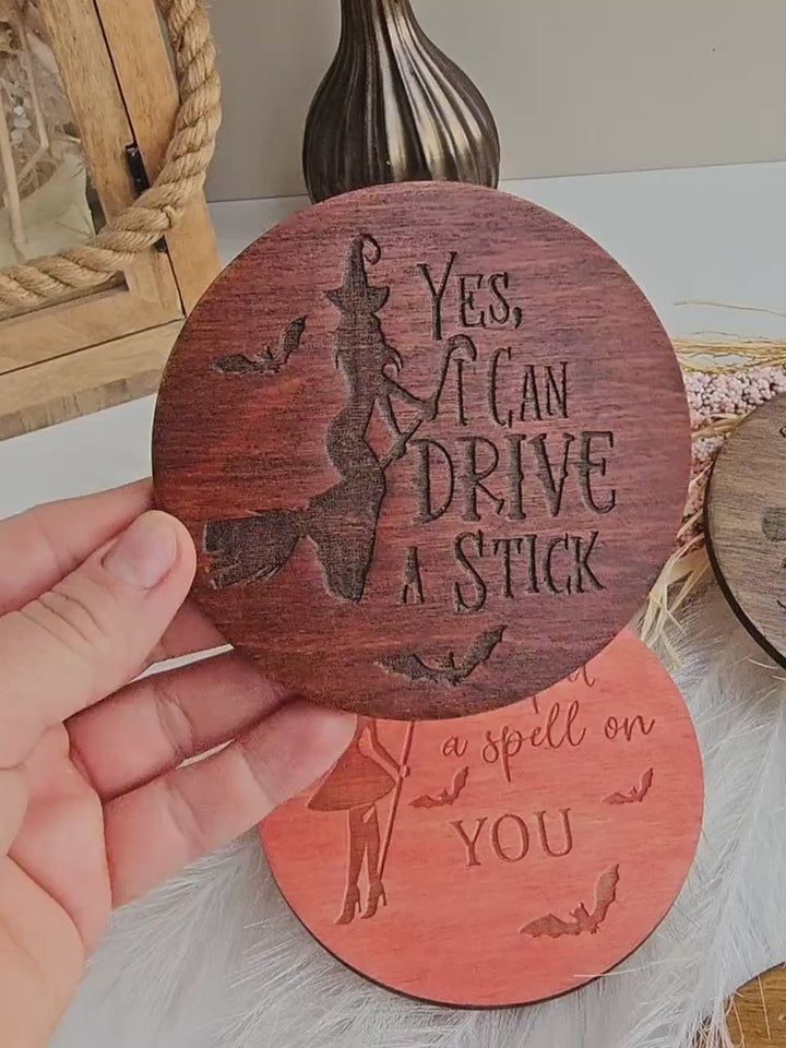 Witchy Halloween Coasters - Wooden Spooky Table Decor - Handmade Housewarming Gift Idea - Yes I can drive a stick